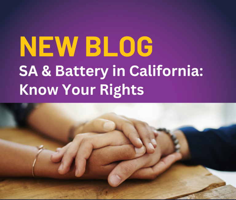 Sexual Assault & Battery in California: Know Your Rights